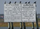 Hurricane warnings as well as bridge timing posted just prior to the Swing Bridge 