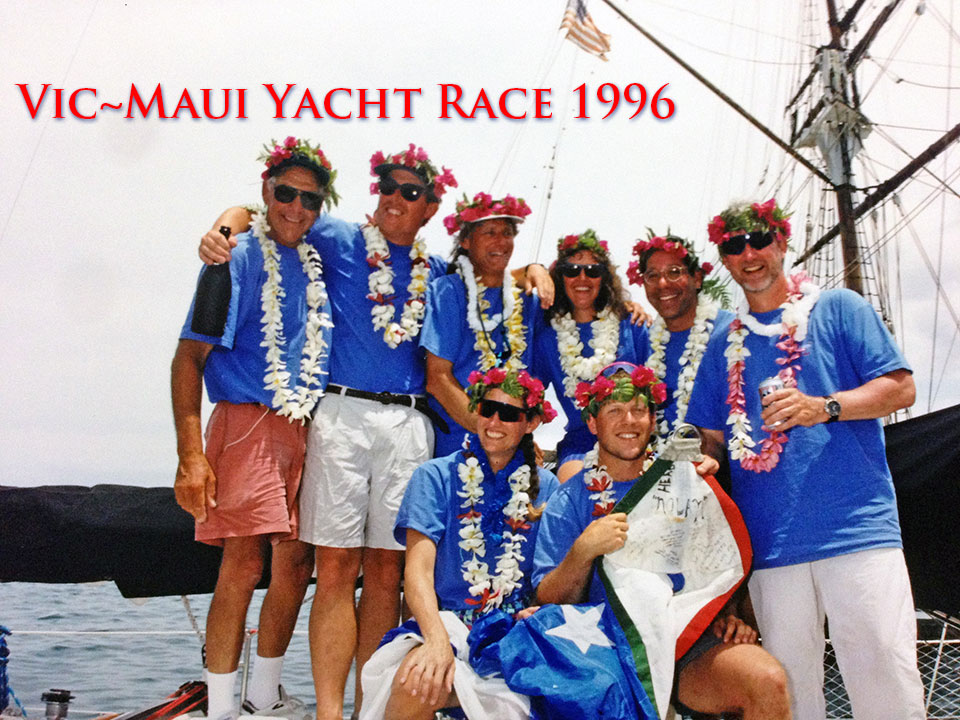 Due West Vic-Maui Yacht Race Crew 1996: (back row left to right) Dick, Jim, Captain Kirk, Heidi, Marty,  Pat, (front row left to right) Karyn and Mark. Hard to believe it