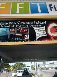 Robinson Crusoe resort: We listened to the performance whilst at anchor without realizing how expensive a visit will be.  We saw this advert in Denerau. 