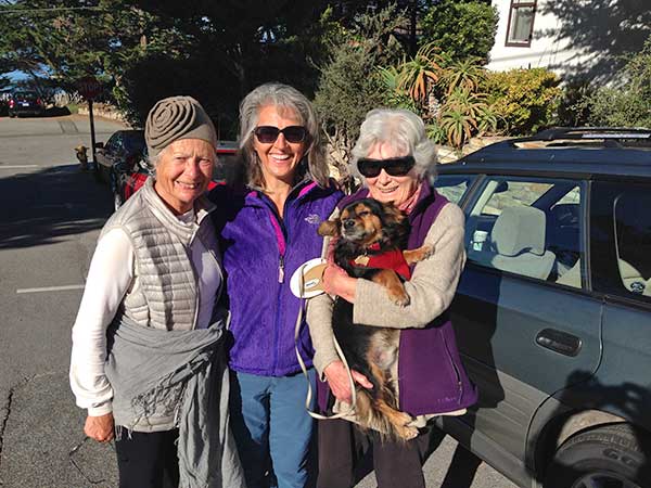 Dear life-time Pacific Grove and Carmel  friends, Inge and Sheila (with Bodhi!) have known Heidi her whole life.